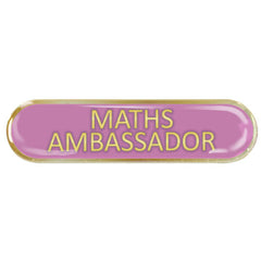 Maths Ambassador Bar Badge by School Badges UK