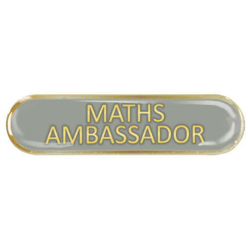 Maths Ambassador Bar Badge by School Badges UK